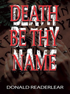 cover image of Death Be Thy Name